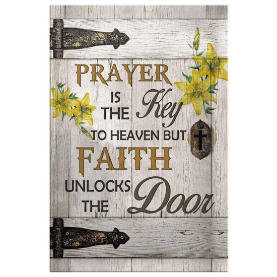 Prayer Is The Key To Heaven Canvas Wall Art 2 1