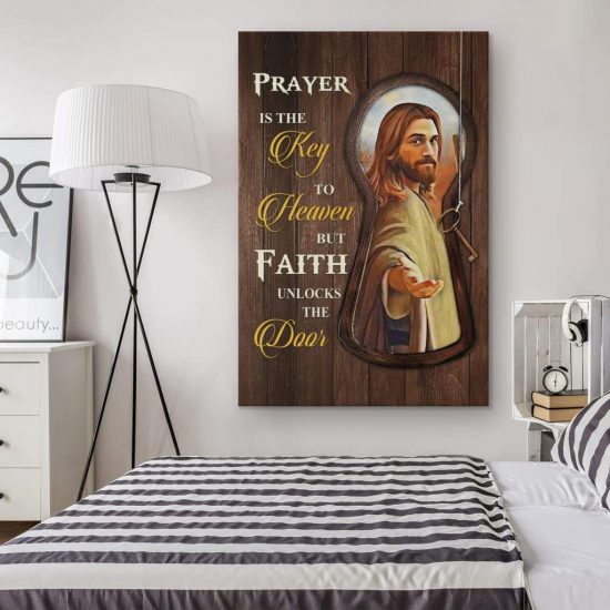 Prayer Is The Key To Heaven Christian Wall Art Canvas 1