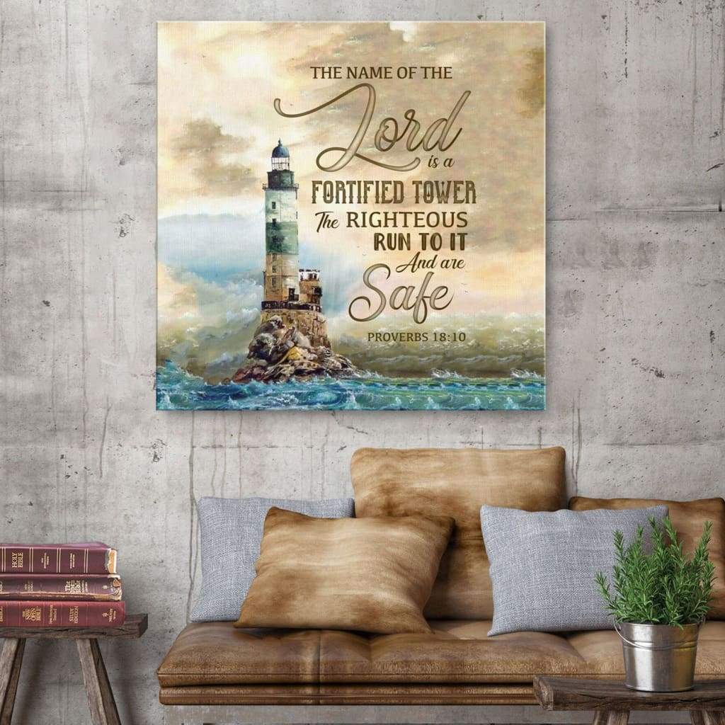 Proverbs 18:10 The Name Of The Lord Is A Fortified Tower Canvas Wall Art