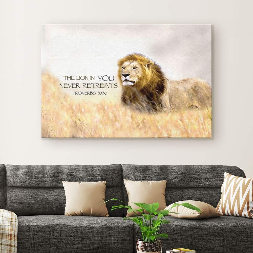 Proverbs-3030-The-Lion-In-You-Never-Retreats-Canvas-Wall-Art-1 Proverbs 3030 The Lion In You Never Retreats Canvas Wall Art 1 1