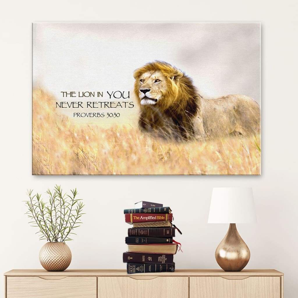 Proverbs 30:30 The Lion In You Never Retreats Canvas Wall Art