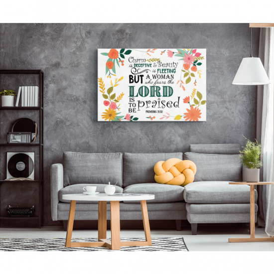 Proverbs 31:30 A Woman Who Fears The Lord Is To Be Praised Canvas Wall Art 1 Proverbs 3130 A Woman Who Fears The Lord Is To Be Praised Canvas Wall Art 1 1