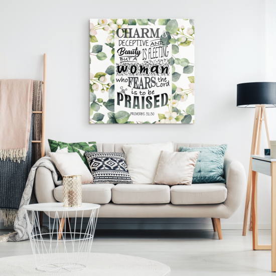 Proverbs 3130 A Woman Who Fears The Lord Is To Be Praised Canvas Wall Art 1 3