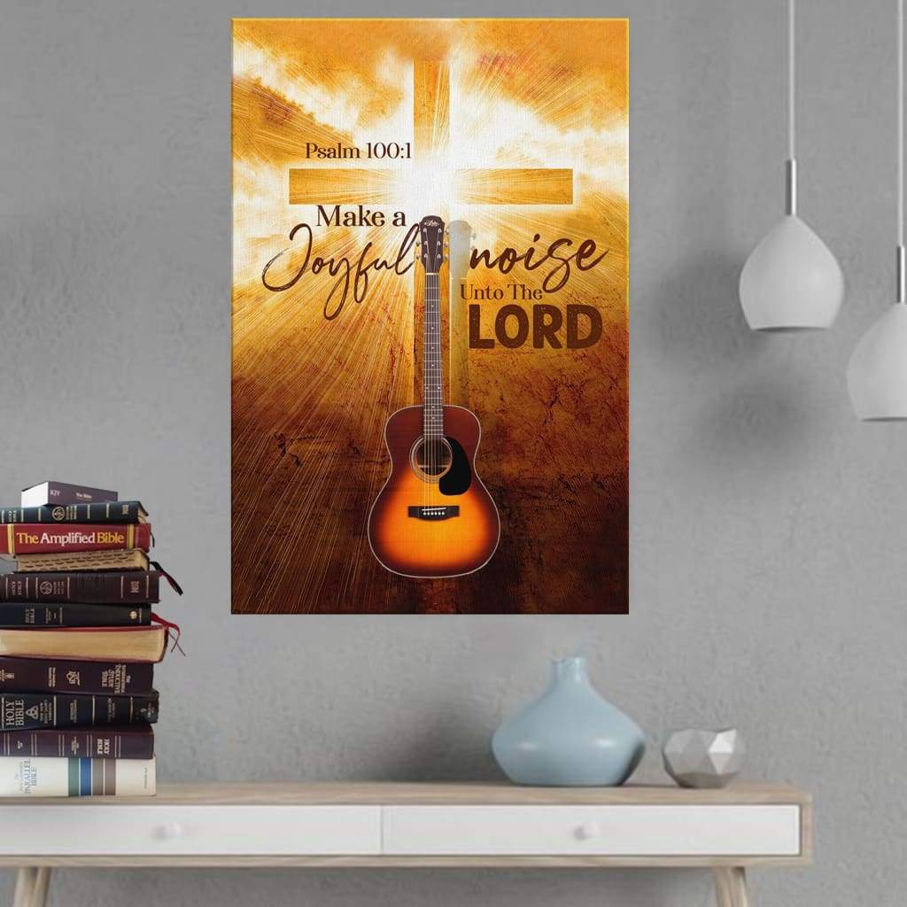 Psalm 1001 Make A Joyful Noise Unto The Lord Canvas Wall Art Teehall 1960