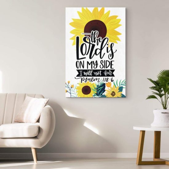 Psalm 1186 The Lord Is On My Side I Will Not Fear Bible Verse Wall Art Canvas 1