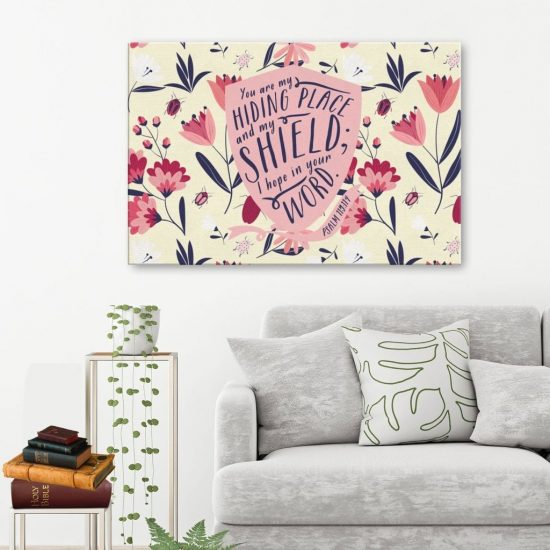 Psalm 119:114 Esv You Are My Hiding Place And My Shield... Canvas Wall Art