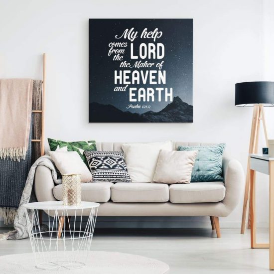 Psalm 1212 My Help Comes From The Lord Bible Verse Wall Art Canvas 1