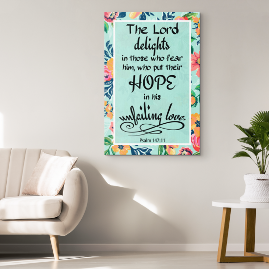Psalm 14711 The Lord Delights In Those Who Fear Him Canvas Wall Art 1 2