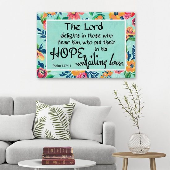 Psalm 147:11 The Lord Delights In Those Who Fear Him Canvas Wall Art