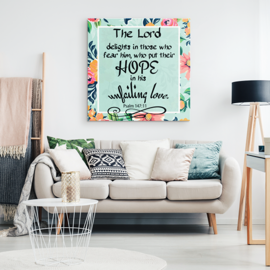 Psalm 14711 The Lord Delights In Those Who Fear Him Canvas Wall Art 1