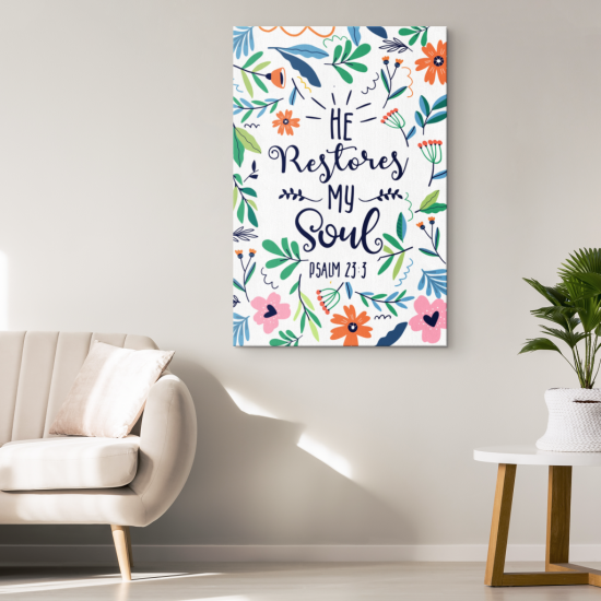 Psalm 233 He Restores My Soul Canvas Wall Art 1 4