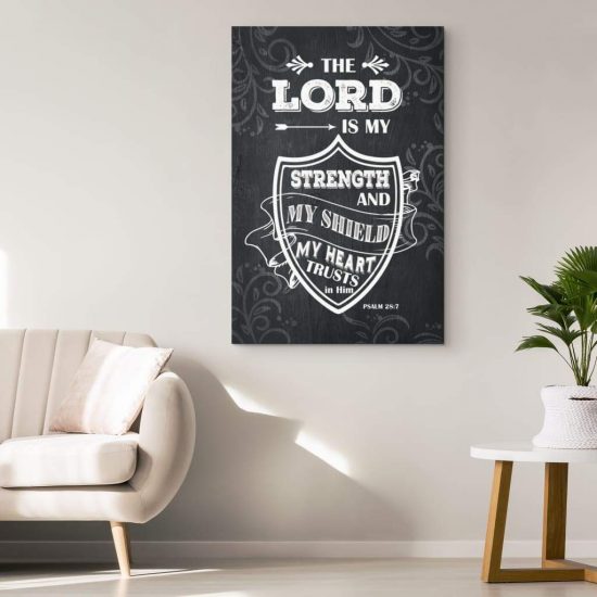 Psalm 287 The Lord Is My Strength And My Shield Bible Verse Wall Art Canvas Prints Wall Art Decor 1