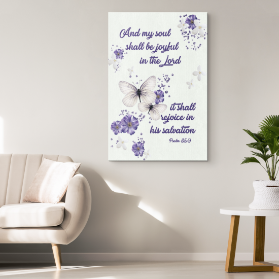 Psalm 359 And My Soul Shall Be Joyful In The Lord...Canvas Wall Art 1 1