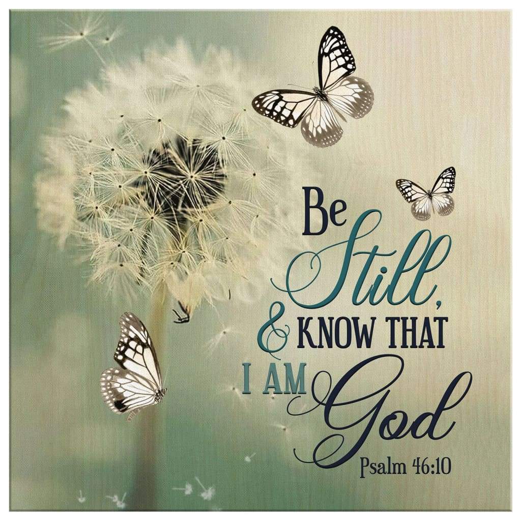 Psalm-4610-Dandelion-Butterfly-Canvas-Wall-Art-2 Psalm 4610 Dandelion Butterfly Canvas Wall Art 2 1