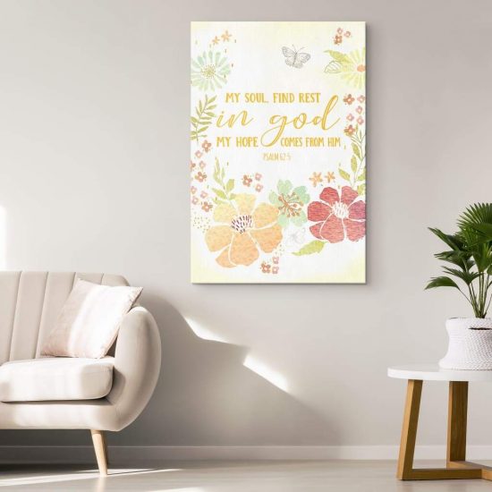 Psalm 625 My Soul Find Rest In God Canvas Wall Art Bible Verse Wall Art 1