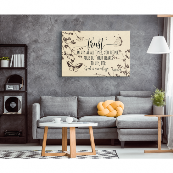 Psalm 628 Trust In Him At All Times Canvas Wall Art 1 2