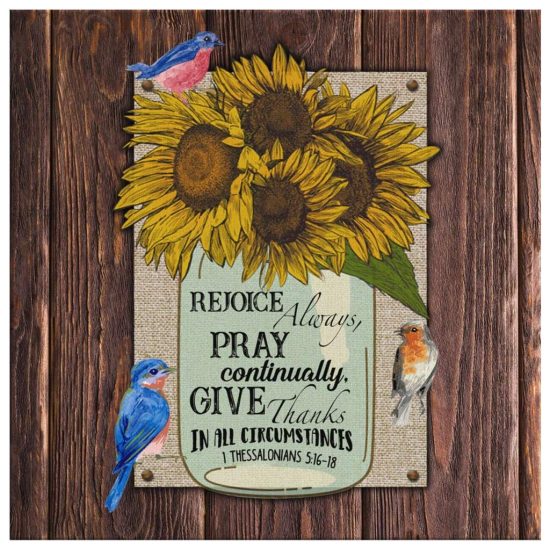 Rejoice Always 1 Thessalonians 516 18 Sunflower Bible Verse Wall Art Canvas 2