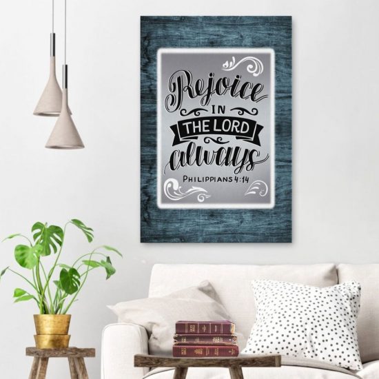 Rejoice In The Lord Always Philippians 4:4 Canvas Wall Art