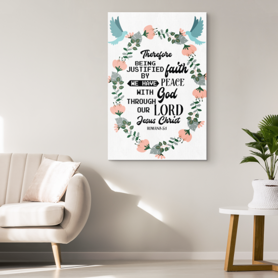Romans 51 We Have Peace With God Through Our Lord Jesus Christ Canvas Wall Art 1 1