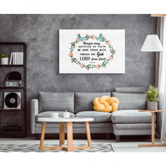 Romans 51 We Have Peace With God Through Our Lord Jesus Christ Canvas Wall Art 1 2