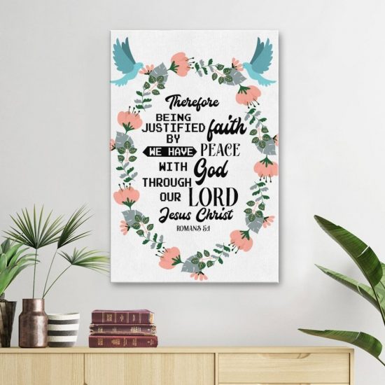 Romans 5:1 We Have Peace With God Through Our Lord Jesus Christ Canvas Wall Art