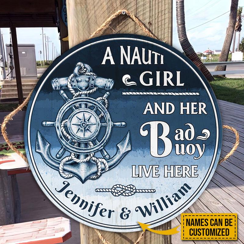Sailor Nauti Girl Bad Buoy Custom Wood Circle Sign