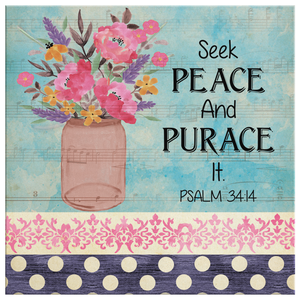 Seek-Peace-And-Pursue-It-Psalm-3414-Canvas-Wall-Art-2 Seek Peace And Pursue It Psalm 3414 Canvas Wall Art 2