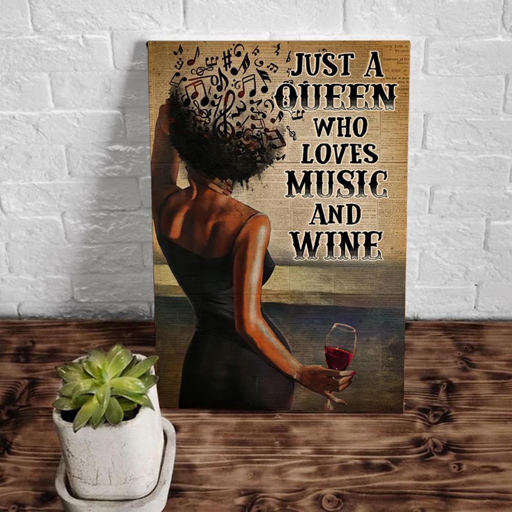 Just A Queen Who Loves Music And Wine