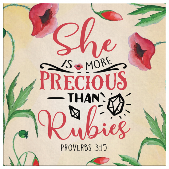 She Is More Precious Than Rubies Proverbs 315 Scripture Wall Art Canvas 2