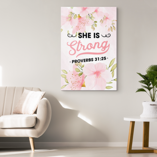 She Is Strong Proverbs 3125 Canvas Wall Art 1 1