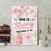 She Is Strong Proverbs 31:25 Canvas Wall Art