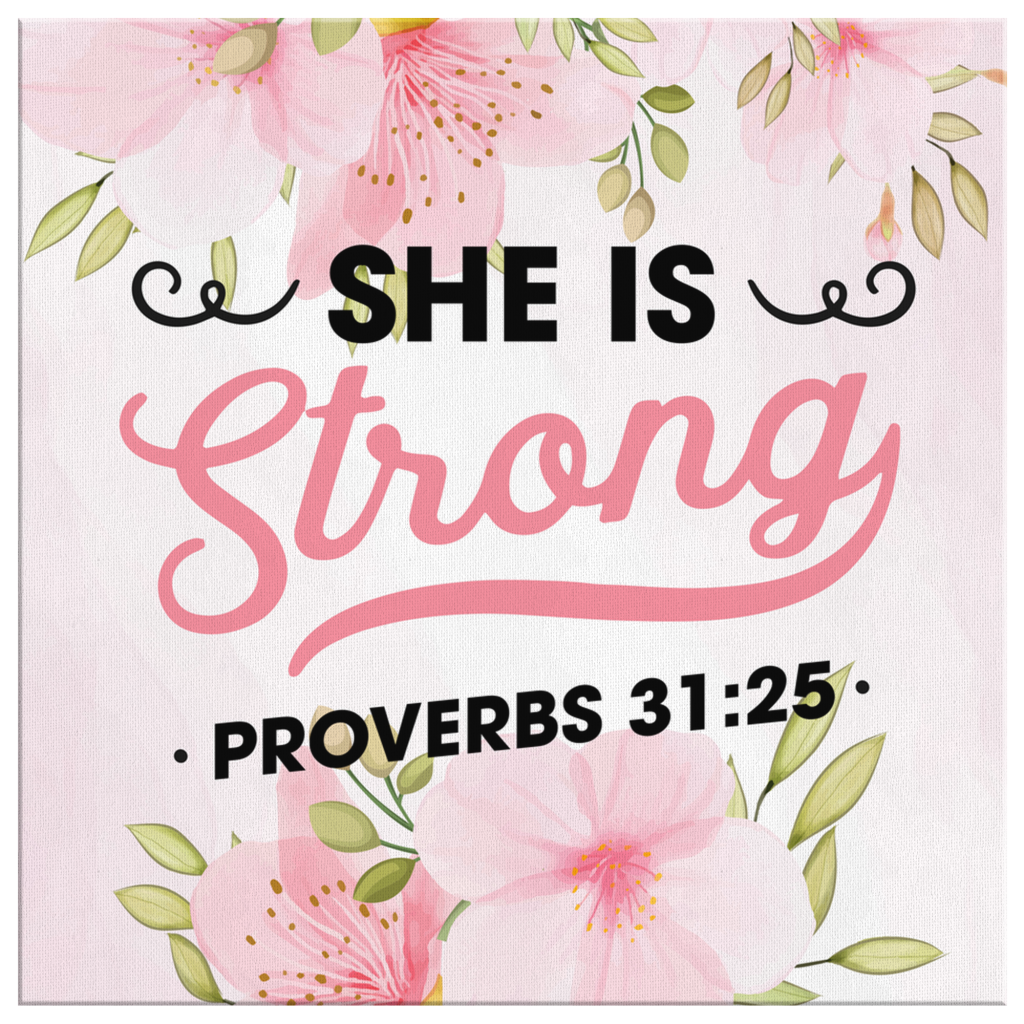 She-Is-Strong-Proverbs-3125-Canvas-Wall-Art-2 She Is Strong Proverbs 3125 Canvas Wall Art 2