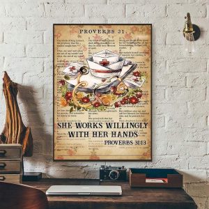 She Works Willingly With Her Hands Canvas Prints Wall Art Decor