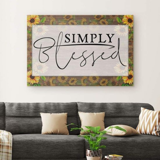 Simply Blessed Sunflower Wall Art Canvas 1