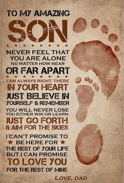 Son-Canvas-To-My-Amazing-Son-Never-Feel-That-You-Are-Alone-Love-You-For-The-Rest-Of-Mine-Canvas-Gift-From-Dad-To-Son Son Canvas To My Amazing Son Never Feel That You Are Alone