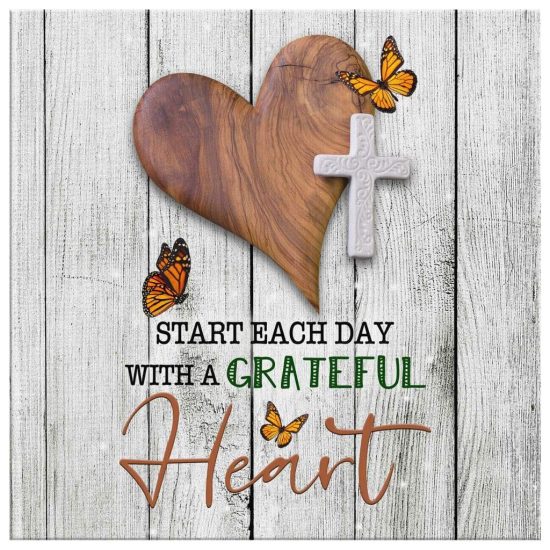 Start Each Day With A Grateful Heart Canvas Wall Art 2