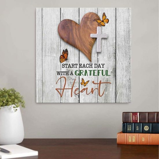 Start Each Day With A Grateful Heart Canvas Wall Art