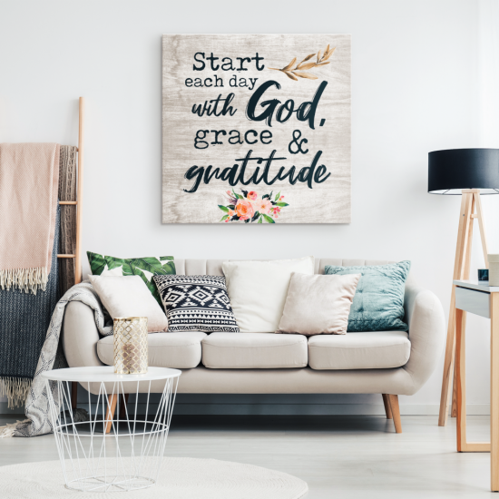 Start Each Day With God Grace And Gratitude Canvas Wall Art 1