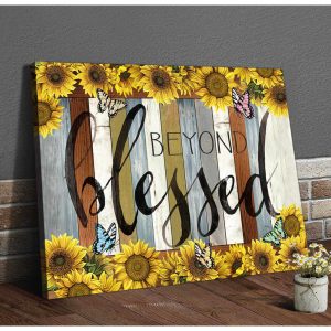 Sunflowers And Butterflies Canvas Beyond Blessed Wall Art Decor 3