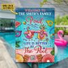 Swimming Pool Life Is Better By The Pool Custom Classic Metal Signs