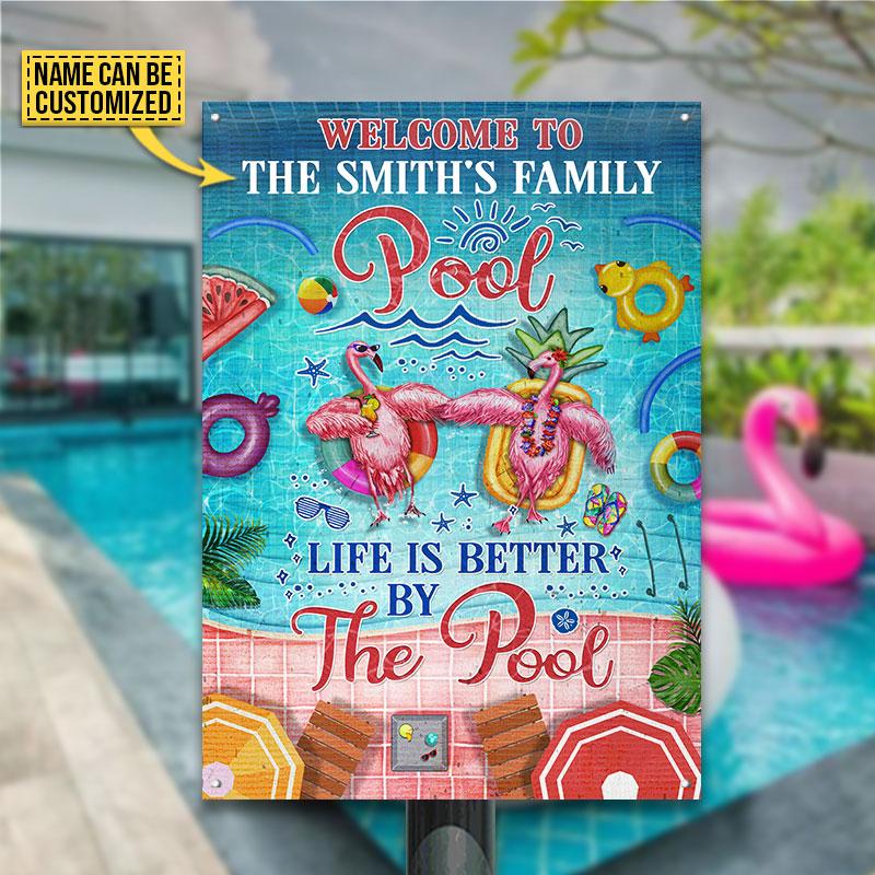 Swimming Pool Life Is Better By The Pool Custom Classic Metal Signs