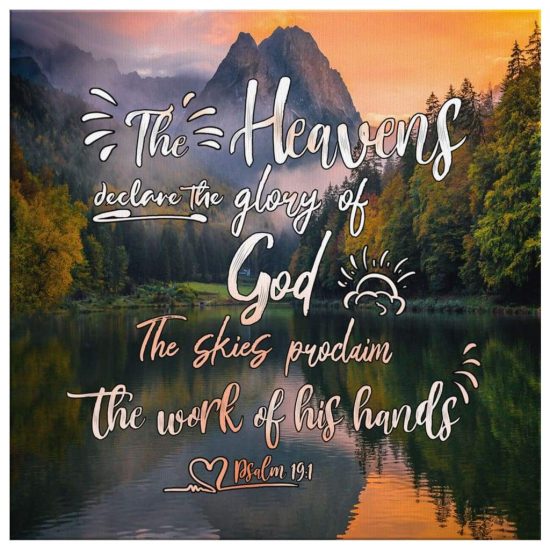 The Heavens Declare The Glory Of God Psalm 191 Bible Verse Wall Art Canvas 2