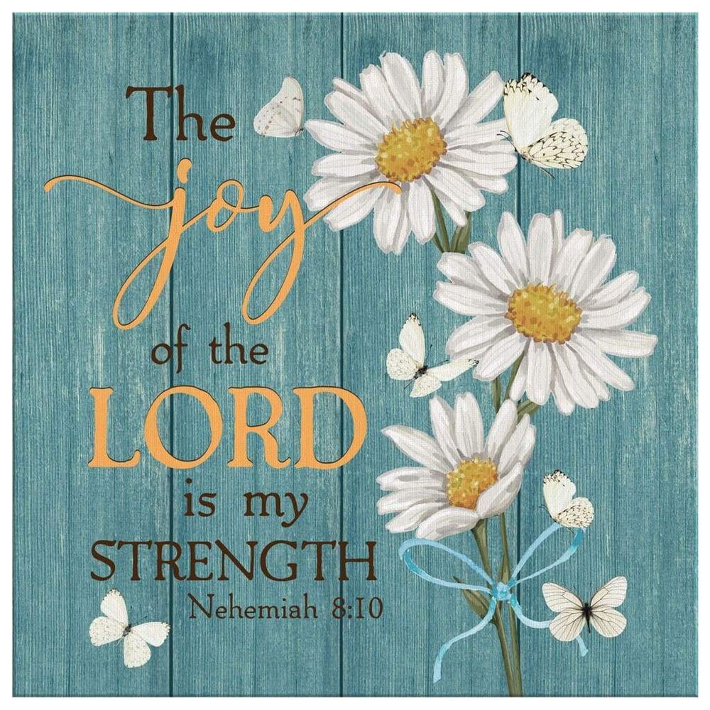 The-Joy-Of-The-Lord-Is-My-Strength-Nehemiah-810-Christian-Wall-Art-Canvas-2 The Joy Of The Lord Is My Strength Nehemiah 810 Christian Wall Art Canvas 2