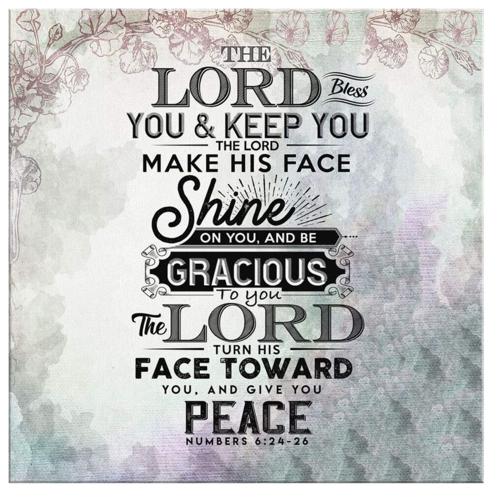The-Lord-Bless-You-And-Keep-You-Numbers-624-26-Bible-Verse-Wall-Art-Canvas-2 The Lord Bless You And Keep You Numbers 624 26 Bible Verse Wall Art Canvas 2 1