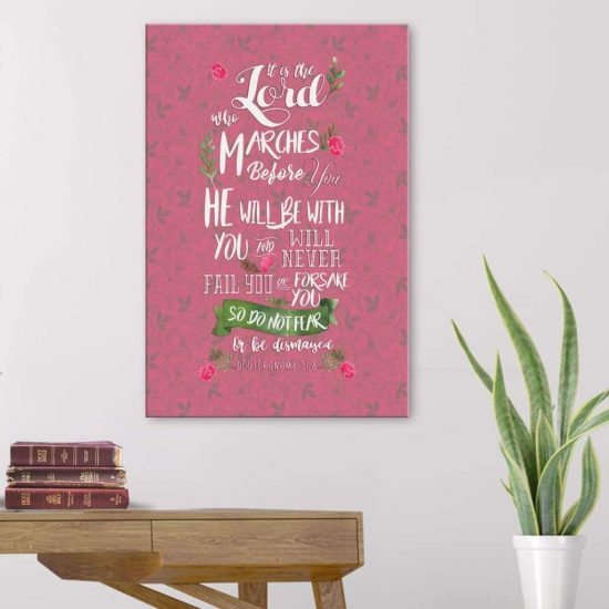 The Lord Himself Goes Before You Deuteronomy 31:8 Bible Verse Wall Art Canvas