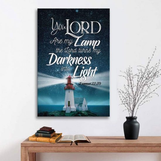 The Lord Turns My Darkness Into Light 2 Samuel 22:29 Bible Verse Wall Art Canvas