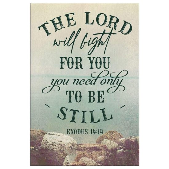 The Lord Will Fight For You Exodus 1414 Bible Verse Canvas Wall Art 2