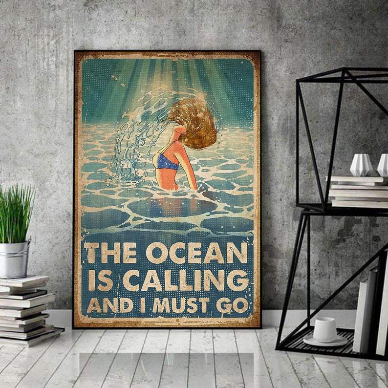 The Ocean Is Calling And I Must Go
