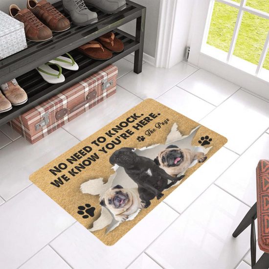 The Pugs We Know You Here Dog Lover Doormat Welcome Mat