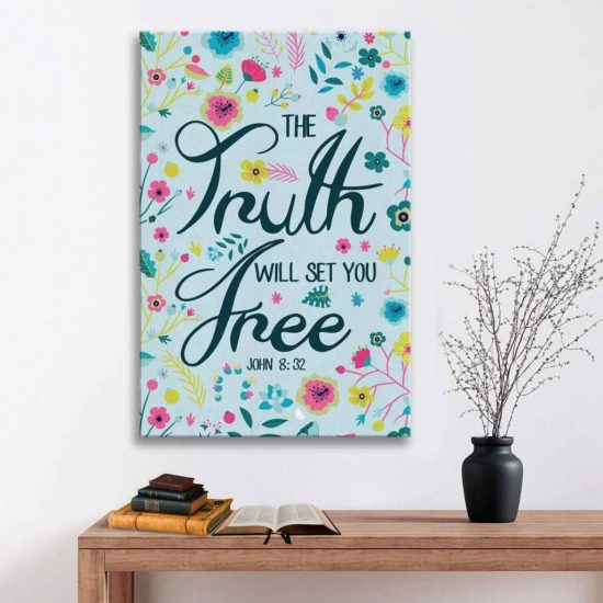 The Truth Will Set You Free John 8:32 Bible Verse Canvas Wall Art